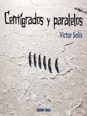 cover image of Centígrados y paralelos